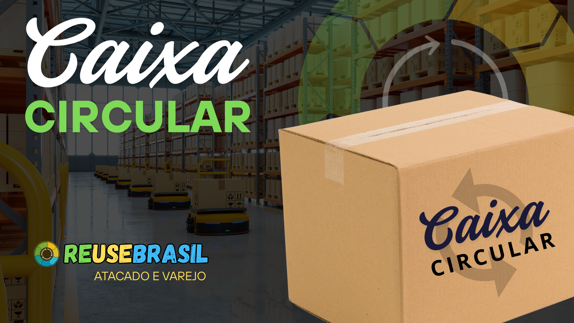 Caixa Circular ReuseBrasil